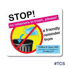 No-Retainers-In-The-Trash Stickers